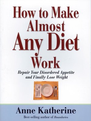 cover image of How to Make Almost Any Diet Work
